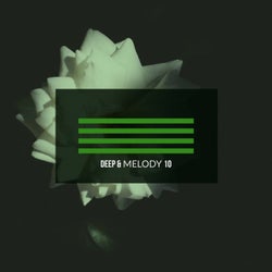 Deep & Melody 10