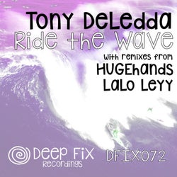 Ride the Wave (The Remixes)