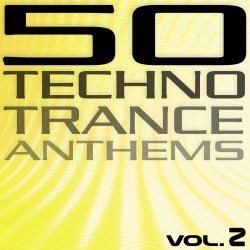 50 Techno Trance Anthems Volume 2 Part 1