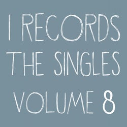 I Records The Singles Volume 8