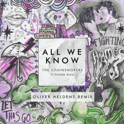 All We Know (Oliver Heldens Extended Remix)