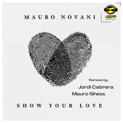 Show Your Love (The Remixes)