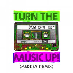 Turn the Music Up feat. Devon Cain (MadRay Remix)