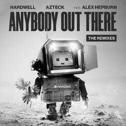 Anybody Out There - The Remixes