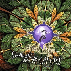 Shanti Jatra Vol 2: Shamans and Healers Compiled by Daksinamurti