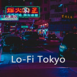 Lo-Fi Tokyo (Instrumental, Chillout, Jazz Hip Hop Beats, Easy Listening)