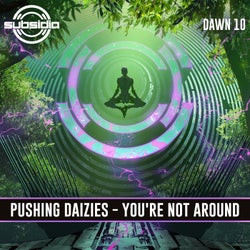 You're Not Around