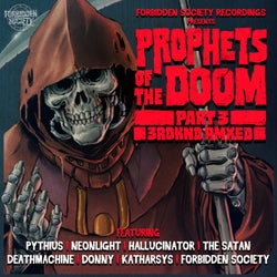 Prophets Of The Doom Remixes part 3