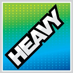 HEAVY