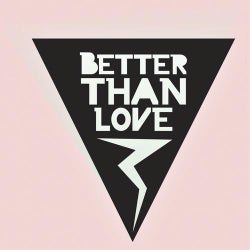 Better Than Love 001