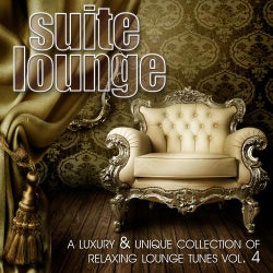 Suite Lounge 4 - A Luxury & Unique Collection Of Relaxing Lounge Tunes