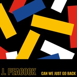 Can We Just Go Back (Extended Mix)