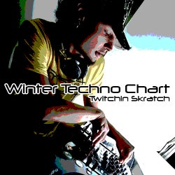 Twitchin Skratch Winter Techno Chart