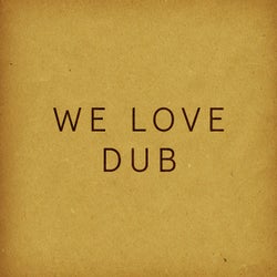 We Love Dub