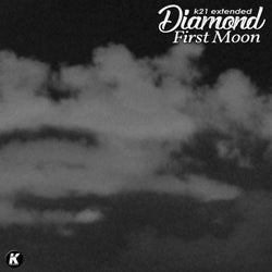 First Moon (K21 Extended)