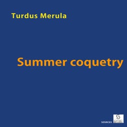 Summer Coquetry