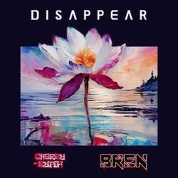Disappear (feat. Cherry Rype)