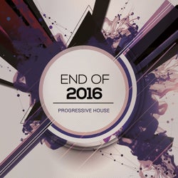 Progressive House: End Of 2016