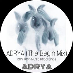 Adrya (The Begin Mix)