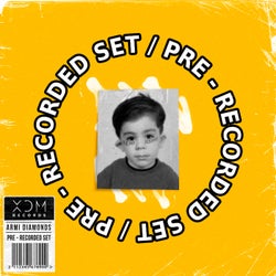 Pre-Recorded Set
