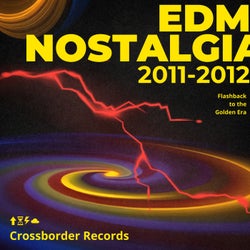 EDM Nostalgia: Flashback to the Golden Era 2011-2012