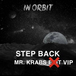 Step Back (Mr. Krabs VIP)