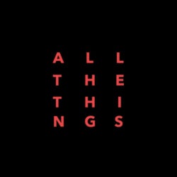 All The Things