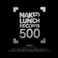 Naked Lunch 500 - Volume 3