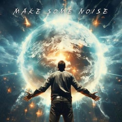 Make Some Noise