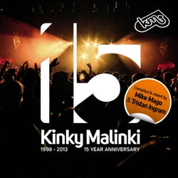 Kinky Malinki - 15 Year Anniversary