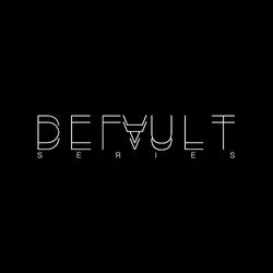 Default Series