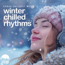 Winter Chilled Rhythms: Urban Chillout Music