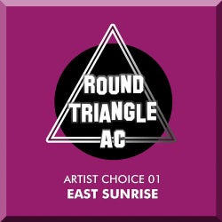 Artist Choice 01. East Sunrise