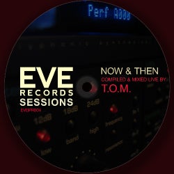 EVE Sessions Now & Then