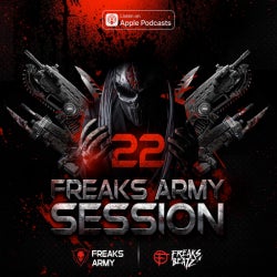 FREAKS ARMY SESSION #22
