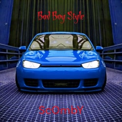 Bad Boy Style