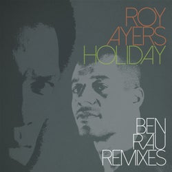 Holiday (Ben Rau Remixes)