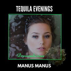 Tequila Evenings