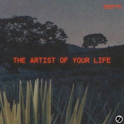 The Artist Of Your Life