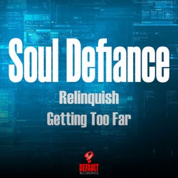 Relinquish / Getting Too Far