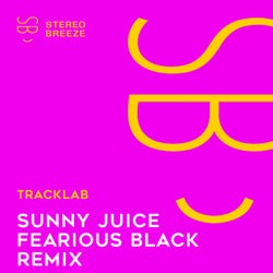 Sunny Juice (Fearious Black Remix)
