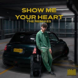 Show Me Your Heart: The Remixes