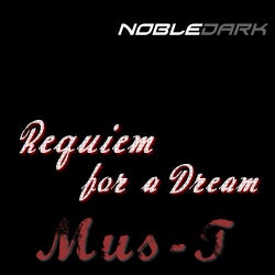 Requiem For A Dream 			
