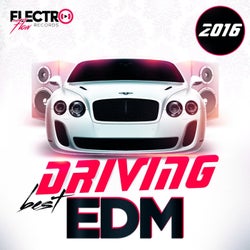 Best Driving EDM 2016
