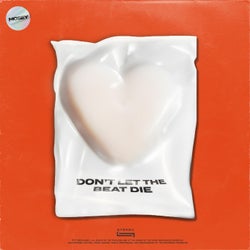 don't let the beat die