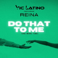 Do That To Me (One More Time)