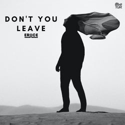 Don't You Leave