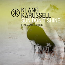 Sun Don't Shine (Extended Mix)