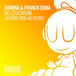 No Education - Jerome Isma-Ae Remix