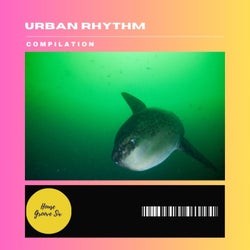 Urban Rhythm